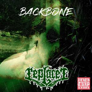 Backbone (feat. Spawn Of Disgust) [Explicit]