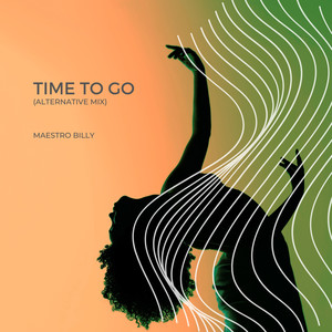 Time to Go (Alternative Mix)