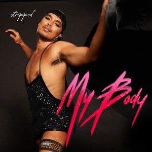 My Body (Stripped)