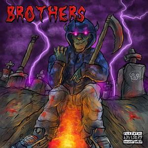 Brothers (Explicit)