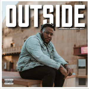 Outside (Explicit)
