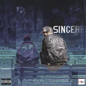 Sincere (Explicit)