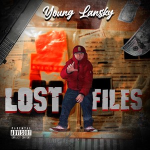 The Lost Files (Explicit)