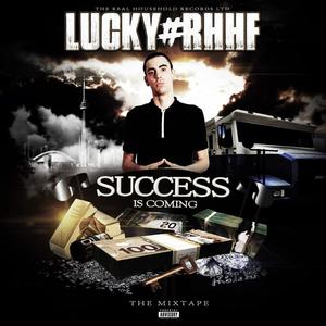 Success Is Coming, Vol. 1 (Explicit)