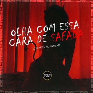 Olha Com Essa Cara de Safada (Explicit)