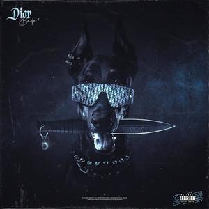 Dior (Explicit)