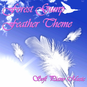 Forest Gump Feather Theme - Soft Piano Music