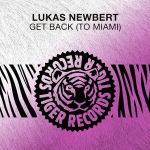 Get Back(To Miami) (Radio Edit)