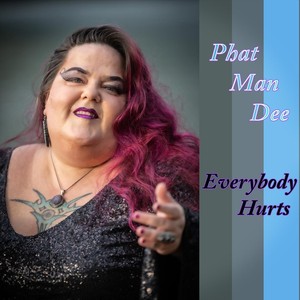 Everybody Hurts (Explicit)