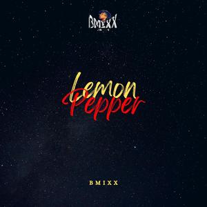 Lemon Pepper (Explicit)