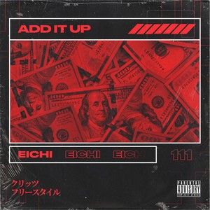 Add It Up (Explicit)