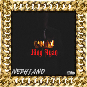 King Ryan (Explicit)