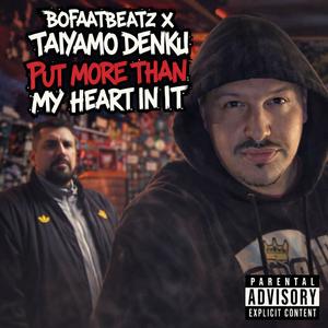 Put More Than My Heart In It (Explicit)