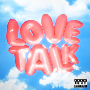 Love Talk (Explicit)