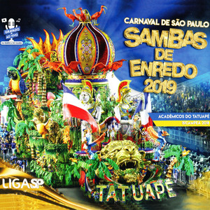 Sambas de Enredo Carnaval de São Paulo 2019