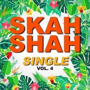 Single skah shah (Vol. 4)