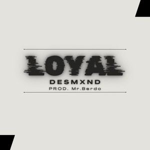 Loyal