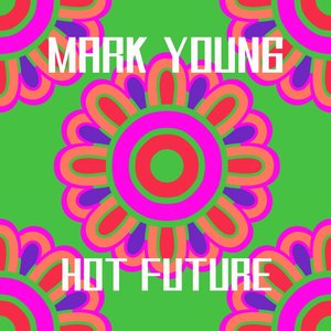 Hot Future