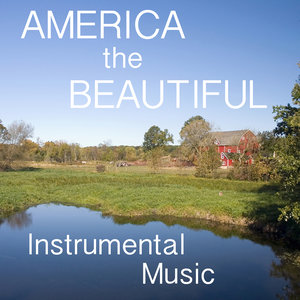 Best Instrumental Music: America the Beautiful