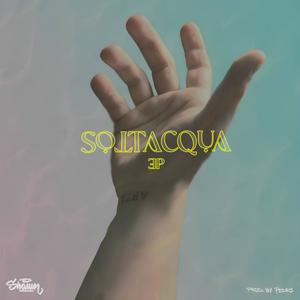 SOTTACQUA (Explicit)