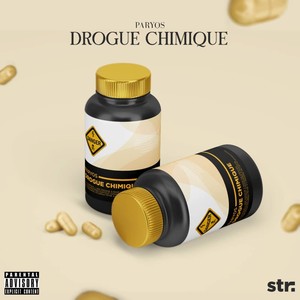 Drogue chimique (Explicit)