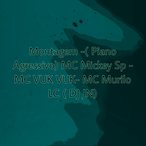Montagem Piano Agressivo (Explicit)