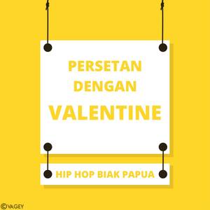 Persetan Dengan Valentine