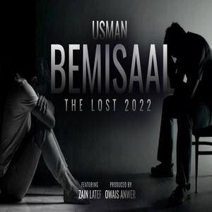 Bemisaal : The Lost (feat. Zain Latif)