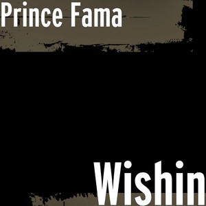 Wishin (Explicit)