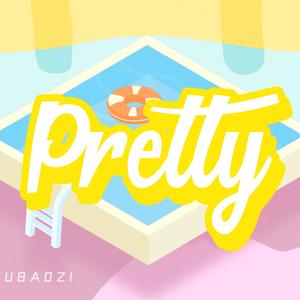 Pretty中文填词版