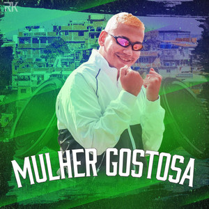 Mulher Gostosa (Explicit)