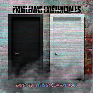 Problemas Existenciales (Explicit)