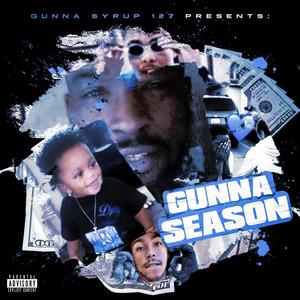 Gunna Season (ep) [Explicit]