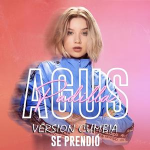 SE PRENDIO (VERSION CUMBIA)