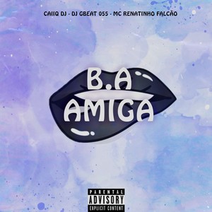 B.A Amiga (Explicit)