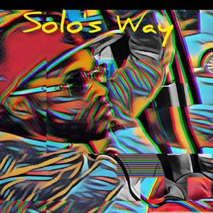 Solo's Way (Explicit)