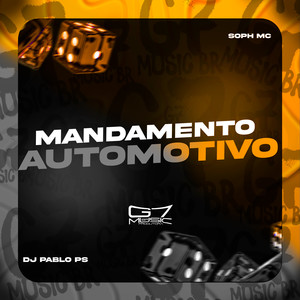 Mandamento Automotivo (Explicit)