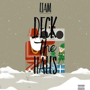 Deck the Halls (Explicit)