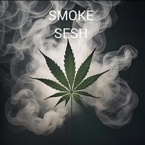 SMOKE SESH (feat. F-FIVE & SDOT) (Explicit)