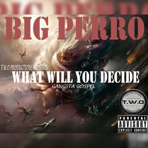 What Will You Decide (Explicit)