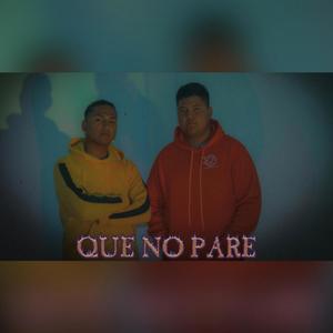 Que No Pare(feat. Charlye Brown)