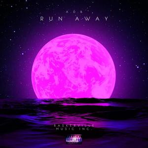 Run Away (Explicit)