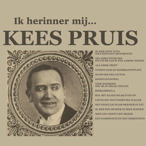 Ik Herinner Mij Kees Pruis