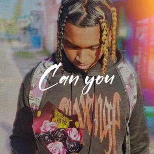 Can you? (Explicit)