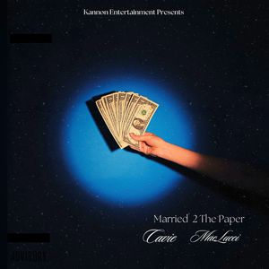 Married 2 The Paper (Explicit)