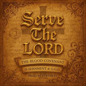 Serve The LORD