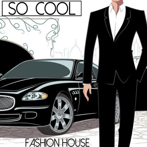 So Cool - Fashion House