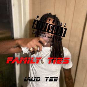 FAMILY TIES (Explicit)