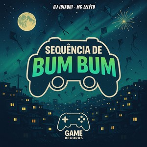 Sequência De Bum Bum (Explicit)
