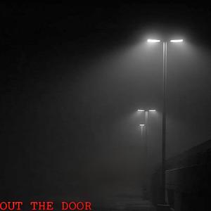 OUT THE DOOR (Instrumental)